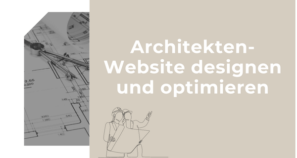 Architekten-Website benutzerfreundlicher machen