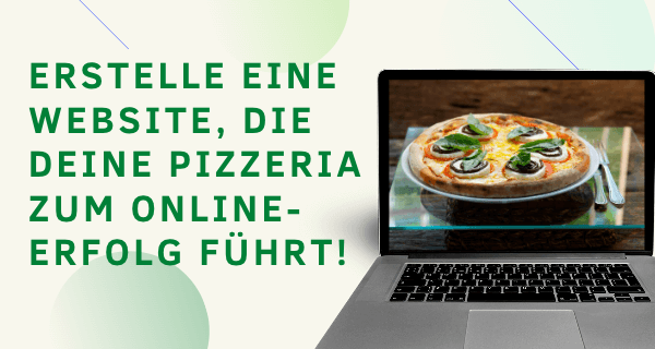 Erstelle eine Website die Deine Pizzeria zum Online-Erfolg führt