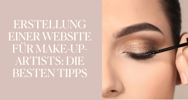 Erstellung einer Website für Make-up-Artists Die besten Tipps main