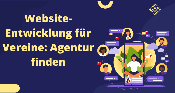 Website-Entwicklung für Vereine Agentur finden